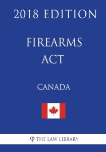 fire arms act Canada